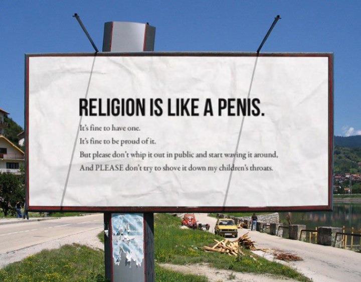 http://brandtstandard.files.wordpress.com/2011/09/religion-is-like-a-penis.jpg